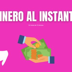 Dinero al instante