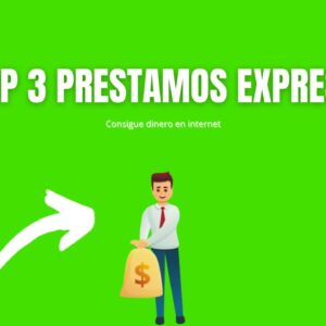 TOP 3 PRESTAMOS EXPRESS