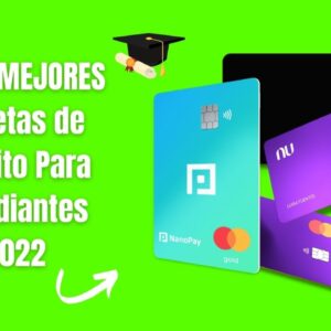 LAS 3 MEJORES Tarjetas de Crédito Para Estudiantes 2022