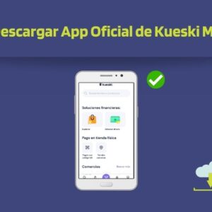 Descargar Kueski App más Reciente