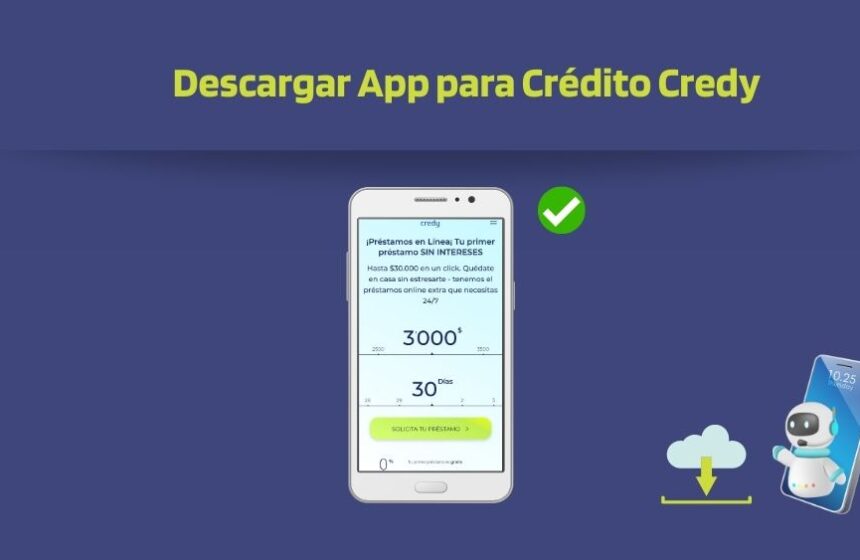 Descargar App para Crédito