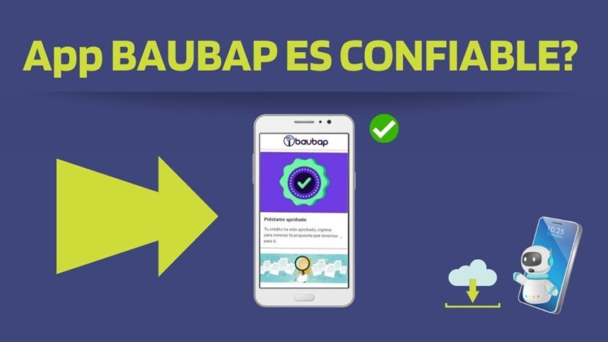 Baubap es Confiable