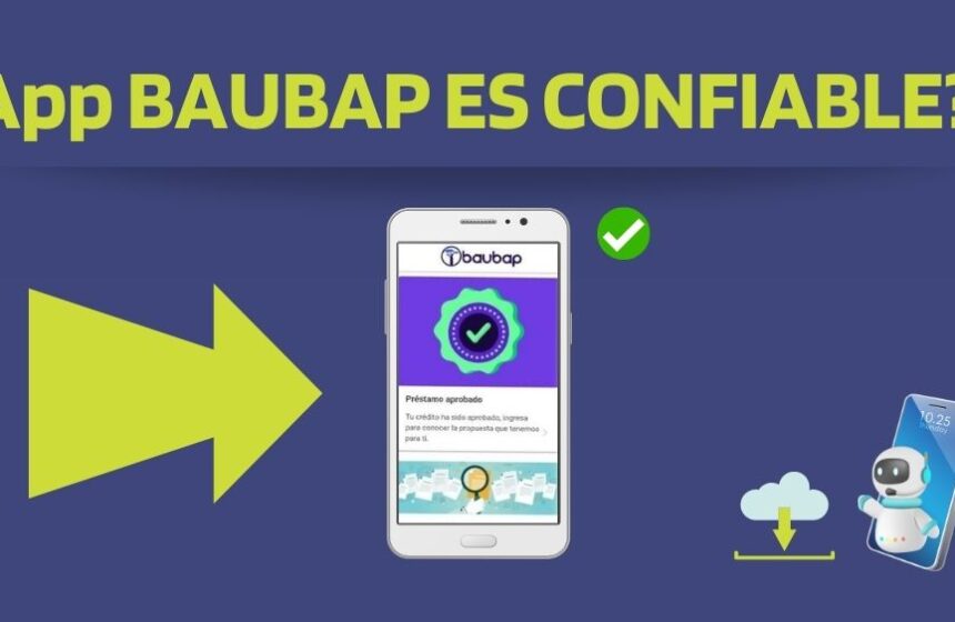 Baubap es Confiable